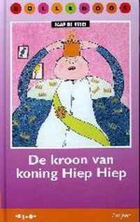 De Kroon Van Koning Hiep Hiep