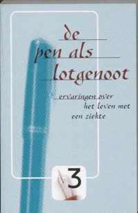 De Pen Als Lotgenoot / 3