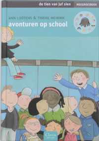 De tien van juf Sien. Avonturen op school 1