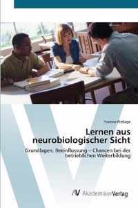 Lernen aus neurobiologischer Sicht