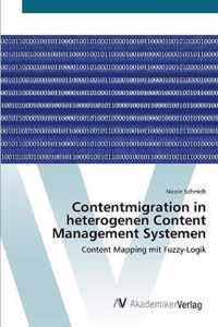 Contentmigration in heterogenen Content Management Systemen