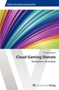 Cloud Gaming Dienste