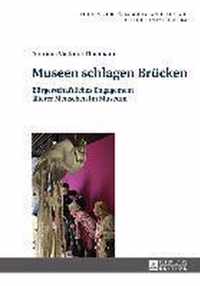 Museen schlagen Brücken