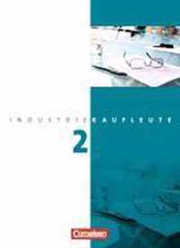 Industriekaufleute 2. Ausbildungsjahr: Lernfelder 6-9. Fachkunde und Arbeitsbuch  mit Lernsituationen