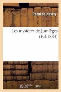 Les Mysteres de Jumieges