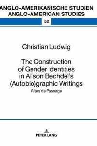 The Construction of Gender Identities in Alison Bechdel's (Autobio)graphic Writings