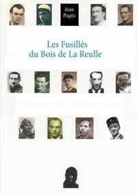 Les Fusilles du Bois de La Reulle