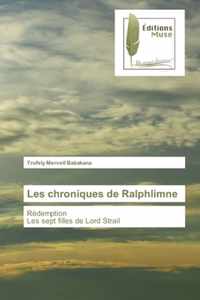 Les chroniques de Ralphlimne