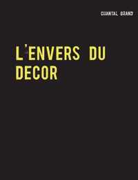 L'envers du decor