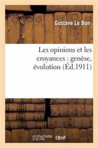 Les Opinions Et Les Croyances