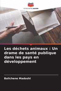 Les dechets animaux