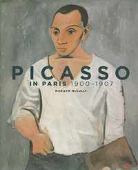 Picasso in Paris, 1900-1907