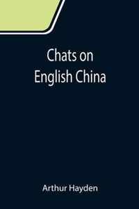 Chats on English China