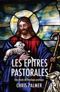 Les Epitres Pastorales