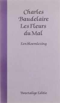 Les Fleurs du mal : een bloemlezing