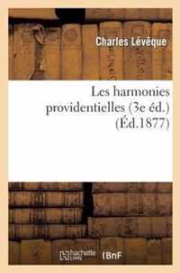 Les Harmonies Providentielles (3e Ed.)