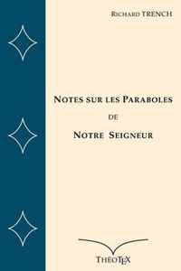 Notes sur les Paraboles de Notre Seigneur