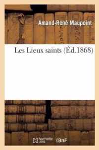 Les Lieux Saints