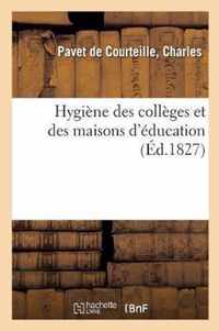 Hygiene Des Colleges Et Des Maisons d'Education