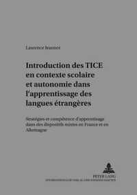 Introduction Des Tice En Contexte Scolaire Et Autonomie Dans l'Apprentissage Des Langues Etrangeres