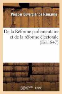 de la Reforme Parlementaire Et de la Reforme Electorale