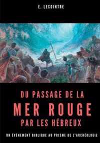 Du passage de la Mer Rouge par les hebreux