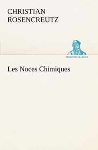 Les Noces Chimiques