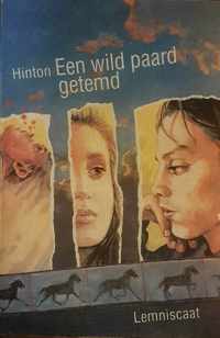 Wild paard getemd, een (14+)