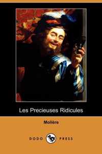 Les Precieuses Ridicules (Dodo Press)