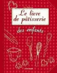 Le livre de pâtisserie des enfants