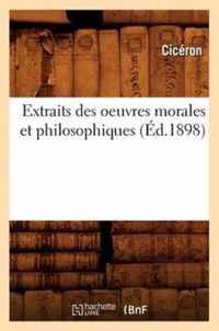 Extraits Des Oeuvres Morales Et Philosophiques (Ed.1898)