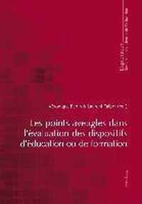 Les points aveugles dans l'évaluation des dispositifs d'éducation ou de formation