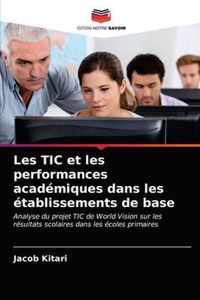 Les TIC et les performances academiques dans les etablissements de base