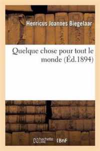 Quelque Chose Pour Tout Le Monde: l'Eglise Catholique Apostolique Romaine Et l'Esclavage: