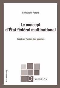 Le Concept d'Etat Federal Multinational