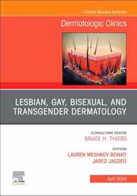 Transgender Dermatology,An Issue of Dermatologic Clinics