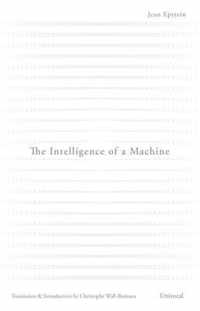 The Intelligence of a Machine