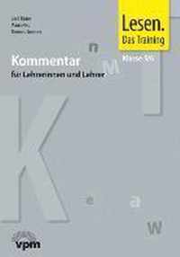 Lesen. Das Training - Neubearbeitung. Lesefertigkeiten - Lesegeläufigkeiten - Lesestrategien. Lehrerband mit Audio-CD I. 5./6. Klasse