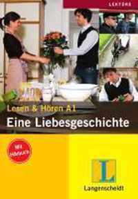 Lesen & Hören A1: Eine Liebesgeschichte Buch + Audio-CD