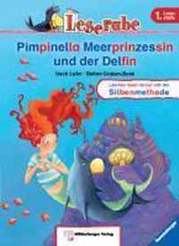 Leserabe 11. Lesestufe 1. Pimpinella Meerprinzessin und der Delfin