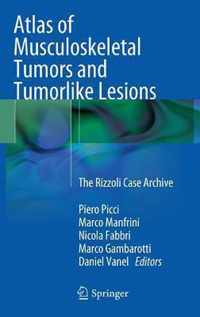 Atlas of Musculoskeletal Tumors and Tumorlike Lesions