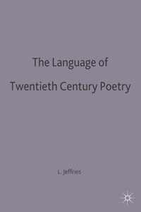 The Language of Twentieth Century Poetry