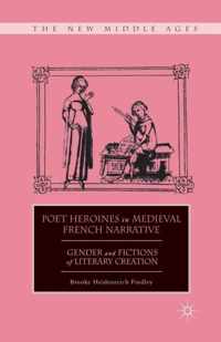 Poet Heroines in Medieval French Narrative