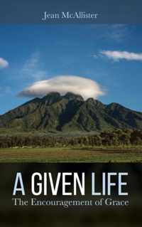 A Given Life