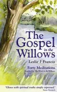 The Gospel in the Willows