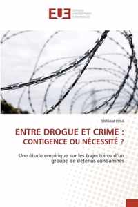 Entre Drogue Et Crime