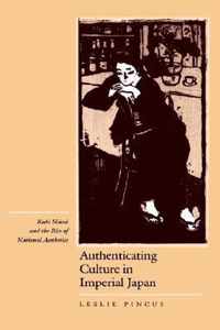 Authenticating Culture in Interwar Japan