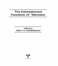 The Entertainment Functions of Television