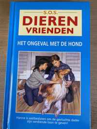 SOS Dierenvrienden Het ongeval met de Hond