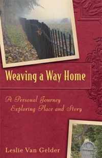 Weaving a Way Home